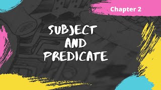 Subject and Predicate | Chapter 2 | Wren and Martin | Examples | Exercise