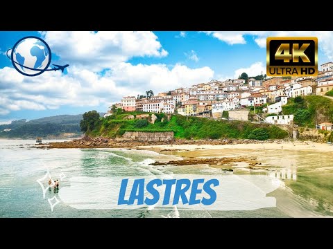 WHAT TO SEE IN LASTRES, Asturias 4K - One of the most beautiful towns in Spain
