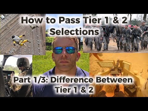 How to Pass Tier 1 & 2 Selections Part 1/3: Difference Between Tier 1 & 2