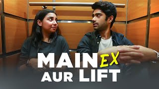Download lagu Main, Ex Aur Lift  Ft. Taaruk Raina | MostlySane mp3