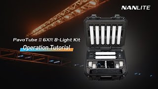 Video thumbnail for PavoTube II 6XR Operation Tutorial | NANLITE by Nanlite Global