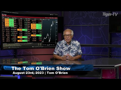 August 23rd, Tom O'Brien Show on TFNN - 2023