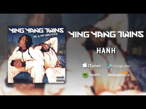 Ying Yang Twins - Hanh