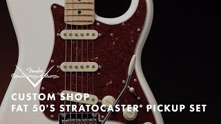 Fender Custom Shop Fat '50s Strat Pickup Set | Fender