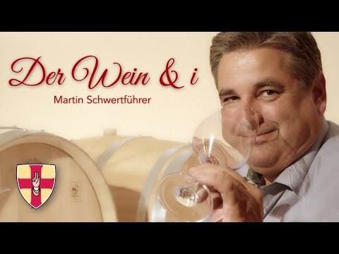 "Der Wein und i" - Martin Schwertführer (Filmporträt)