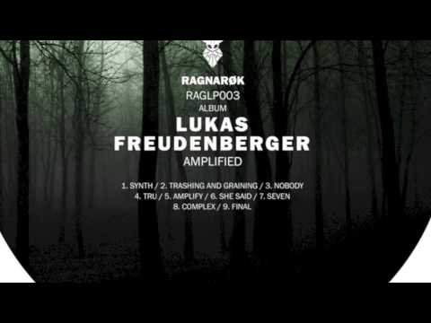 Lukas Freudenberger - AMPLIFIED - RAGLP003 [Ragnarök] - PREVIEW