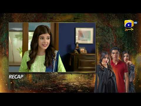 Recap Mushkil Episode 37 - 26th August 2022 - HAR PAL GEO