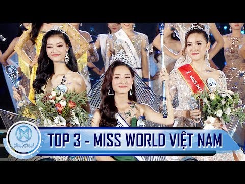 Ngắm nhan sắc của Top 3 Miss World Việt Nam 2019 - Clip công bố Top 3 Miss World Việt Nam 2019