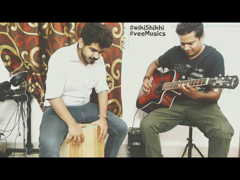 Cajon with Guitar Jam #wikiShikhi #veeMusics