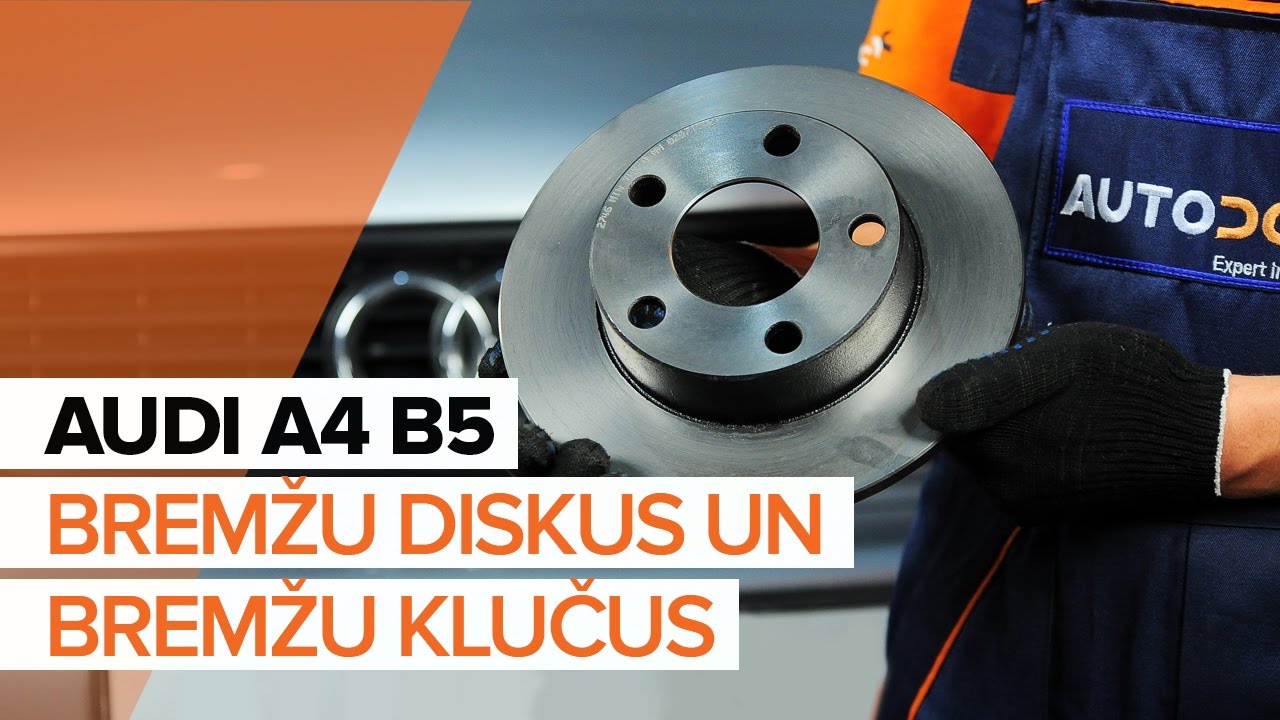 Kā nomainīt: aizmugures bremžu klučus Audi A4 B5 Avant - nomaiņas ceļvedis
