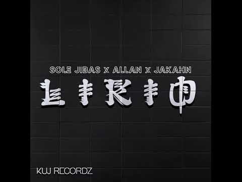 Likio - Solé Jibas X Allan X JaKahn [KUJ Recordz]