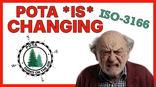 POTA is Changing & What is ISO-3166?