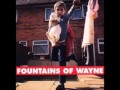 Everything's Ruined-The Fountains Of Wayne