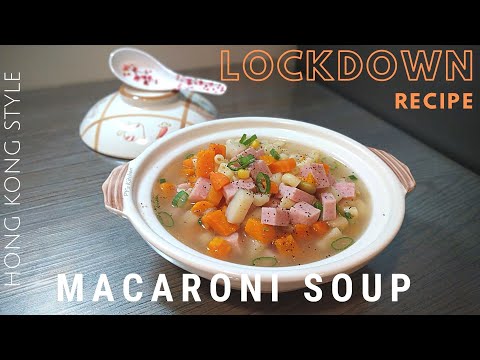 Hong Kong Style Macaroni Soup
