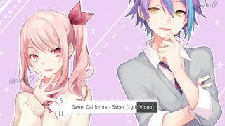 [Nightcore]-Sabes-[Sweet California]