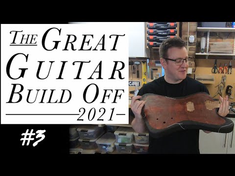 Great Guitar Build Off 2021 - The Geode - Ep3. Le Body!