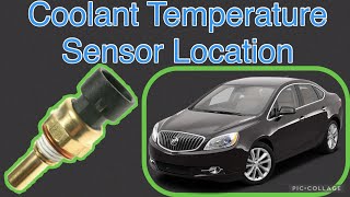 Coolant Temperature Sensor location on a 2014 Buick Verano 2.4L