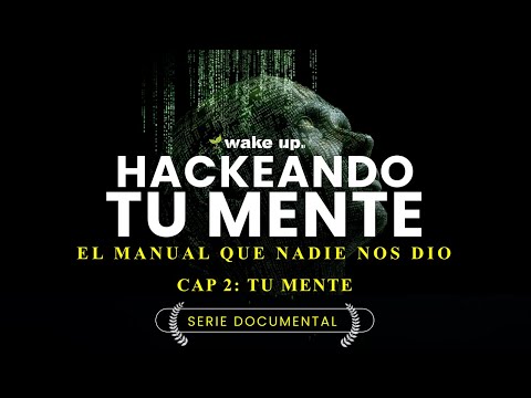 Hacking Your Brain: The Manual Nobody Gave Us. (Chapter 2 · The Mind)