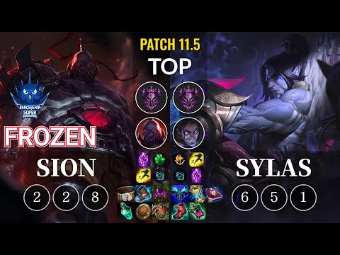 SUP Frozen Sion vs Sylas Top - KR Patch 11.5