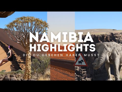 Top Namibia Sehenswürdigkeiten: Die schönsten Orte 