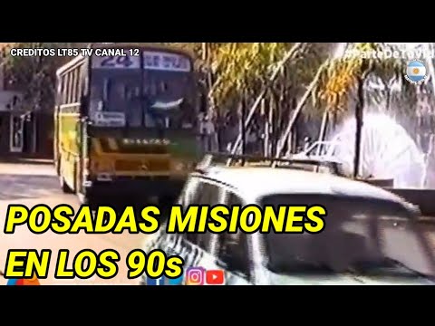 Posadas Misiones - Así era en los 90s