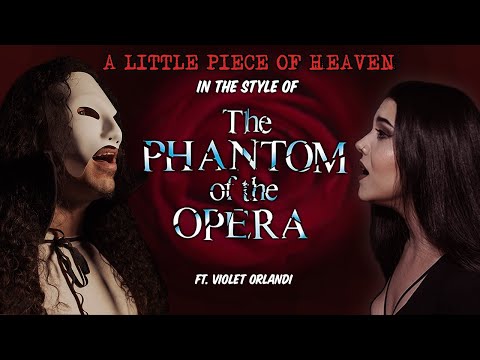 Avenged Sevenfold - A Little Piece of Heaven in the Style of Phantom of the Opera ft. Violet Orlandi