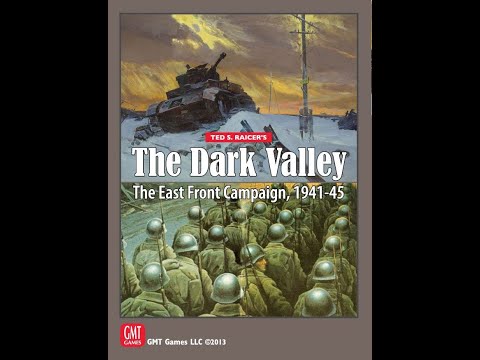 GMT - The Dark Valley (August 1941 Turn 3)