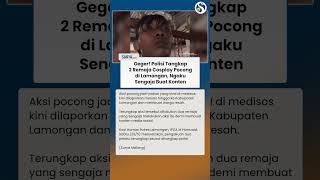 Geger! Polisi Tangkap 2 Remaja Cosplay Pocong di Lamongan: Ngaku Sengaja Buat Konten