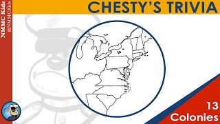 Chesty's Trivia: The 13 Colonies