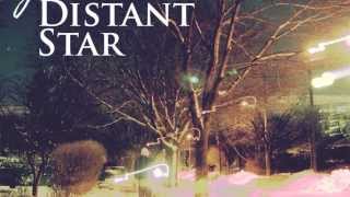 My Angel || DISTANT STAR TEASER