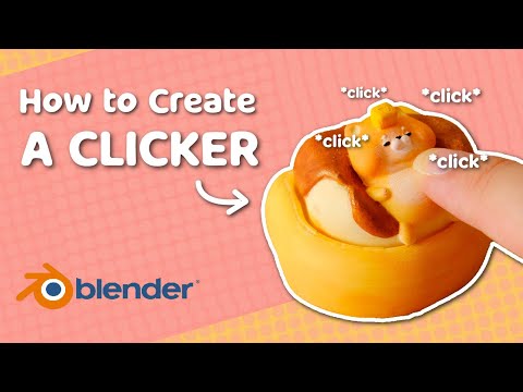 How to Make a Working 3D Printed Clicker in Blender