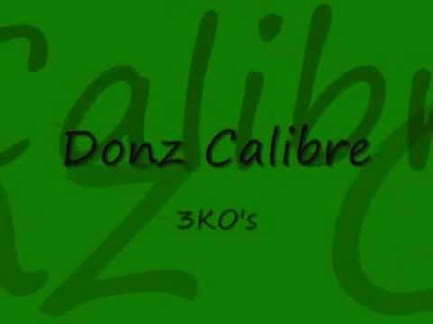 3KO's feat. Donz Calibre, Garvelli, Jerry Don