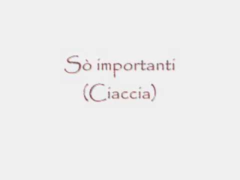 Salvatore Ciaccia - Sò importanti