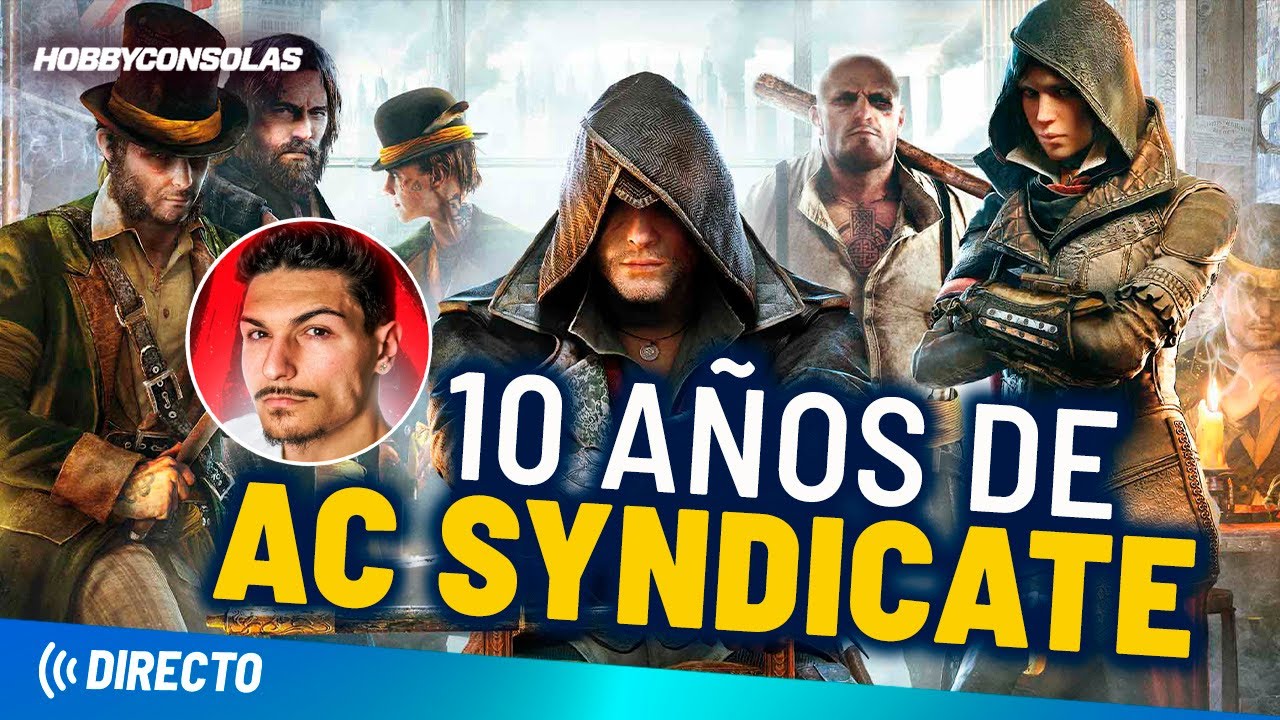 Con Rafiti - 10 AÑOS de ASSASSIN'S CREED SYNDICATE. ¡Repaso a la saga!