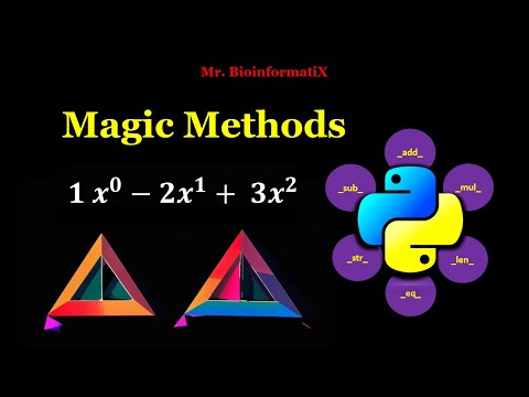 Magic Methods In Python Python For Beginners Mr Bioinformatix