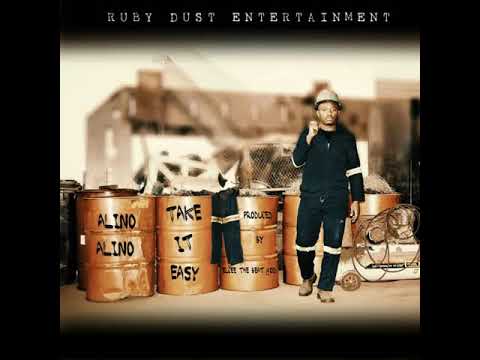 Alino Alino - Take It Easy - (Official Audio)