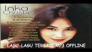 Download lagu Lagu Malaysia Lagu Lawas | Inka Christie Full Album | Rela | Teratai | Gambaran Cinta | Amy Search | mp3