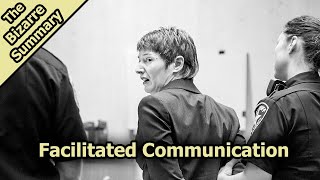 The Shameful Case of Facilitated Communication