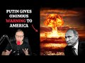 Putin Responds With Ominous Warning To America