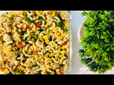HEALTHY CHICKEN MACARONI SALAD RECIPE || HEALTHY PASTA SALAD RECIPE FOR WEIGHT LOSS