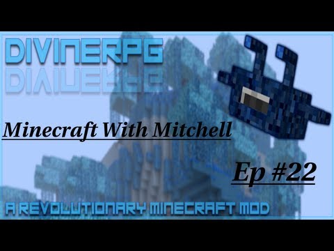 Divine RPG: Minecraft with Mitchell: Arcana Dimension