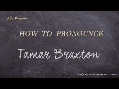 How to Pronounce Tamar Braxton (Real Life Examples!)