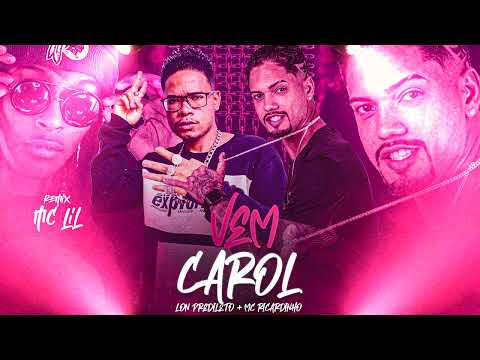 MC RICARDINHO E LON PREDILETO - VEM CAROL - TIK TOK