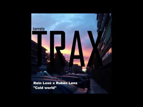Rein Losu x Ruben Lens "Cold world"