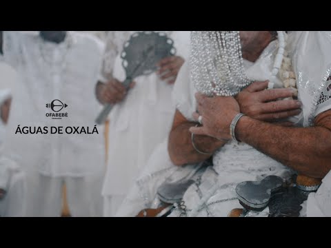Àguas de Oxalá ( Completo ) / Ilê ti Baba Funfun Orisanla