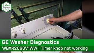 General Electric / Hotpoint Washer - Timer Knob Not Working - Diagnostic & Repair
