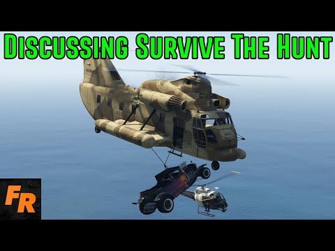 Discussing Survive The Hunt #40 - Gta 5
