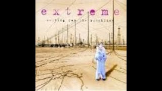 Extreme - Leave Me Alone