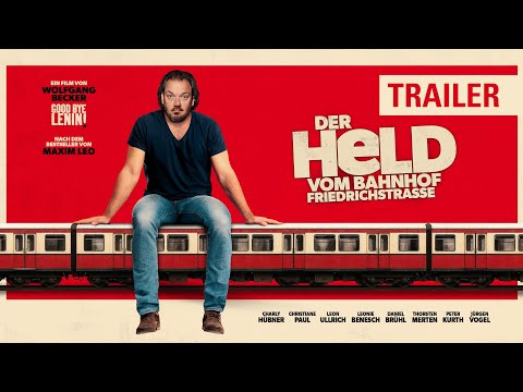 Trailer-Vorschau: Der Held vom Bahnhof Friedrichstraße
