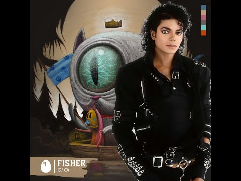 Michael Jackson x Fisher - Beat it stop it